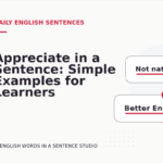 Appreciate in a Sentence: Simple Examples for Learners