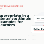 Appropriate in a Sentence: Simple Examples for Learners