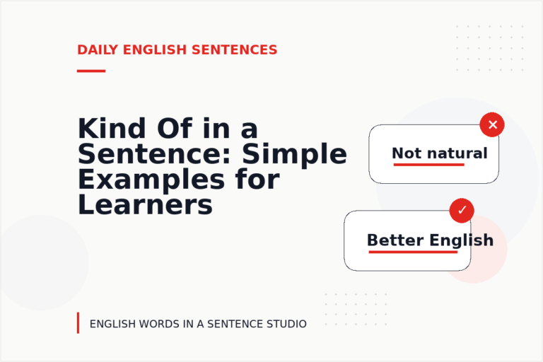 Kind Of in a Sentence: Simple Examples for Learners