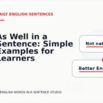 As Well in a Sentence: Simple Examples for Learners