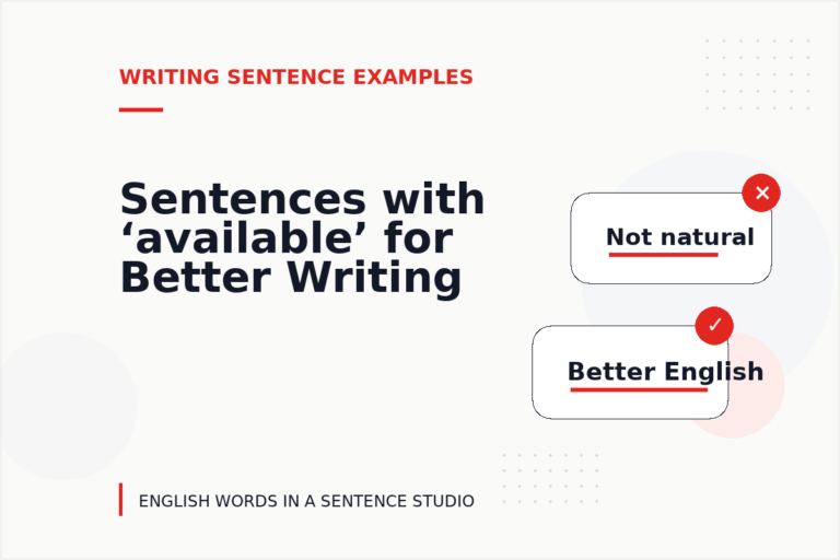 Sentences with ‘available’ for Better Writing