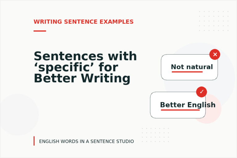Sentences with ‘specific’ for Better Writing