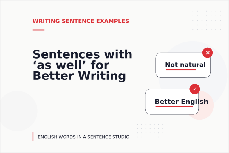 Sentences with ‘as well’ for Better Writing